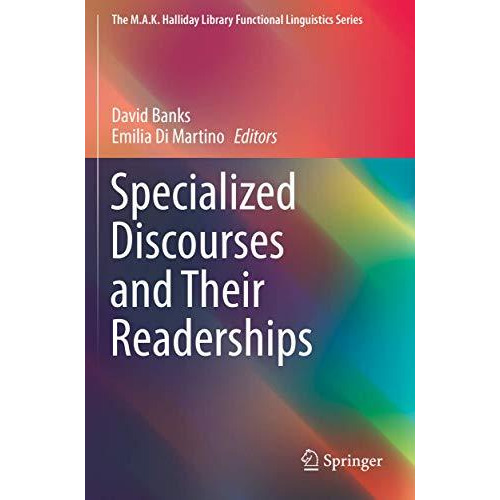 Specialized Discourses and Their Readerships [Paperback]