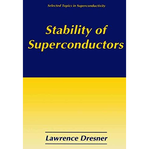 Stability of Superconductors [Hardcover]