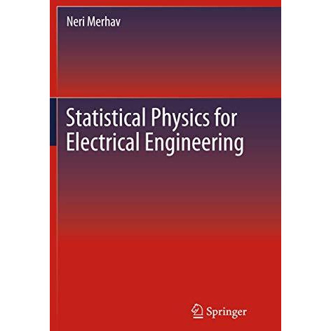 Statistical Physics for Electrical Engineering [Paperback]