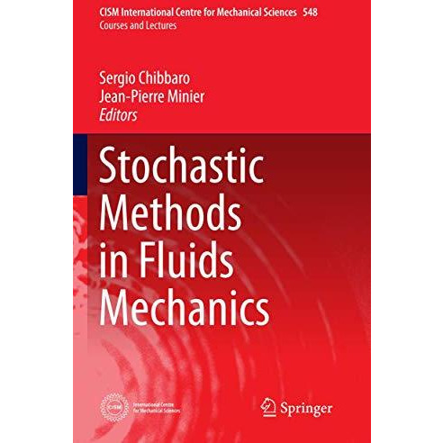 Stochastic Methods in Fluid Mechanics [Hardcover]