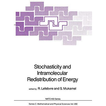 Stochasticity and Intramolecular Redistribution of Energy [Paperback]