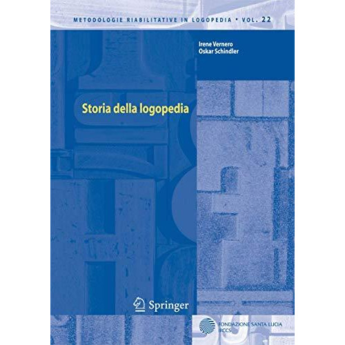 Storia della logopedia [Paperback]