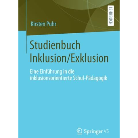 Studienbuch Inklusion/Exklusion: Eine Einf?hrung in die inklusionsorientierte Sc [Paperback]