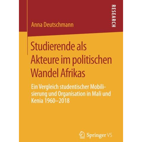 Studierende als Akteure im politischen Wandel Afrikas: Ein Vergleich studentisch [Paperback]