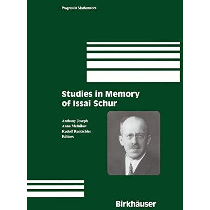 Studies in Memory of Issai Schur [Paperback]