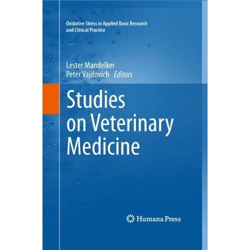 Studies on Veterinary Medicine [Hardcover]