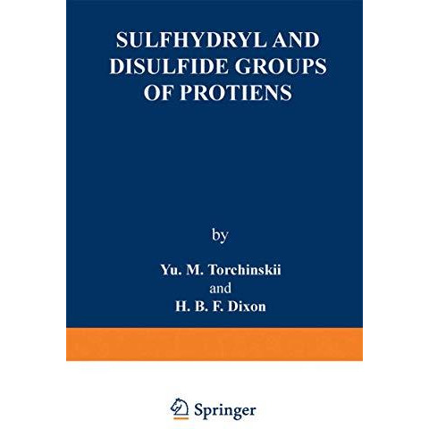 Sulfhydryl and Disulfide Groups of Proteins [Paperback]