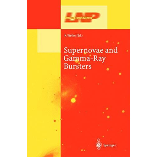 Supernovae and Gamma-Ray Bursters [Paperback]