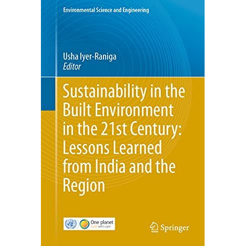 Sustainability in the Built Environment in the 21st Century: Lessons Learned fro [Hardcover]