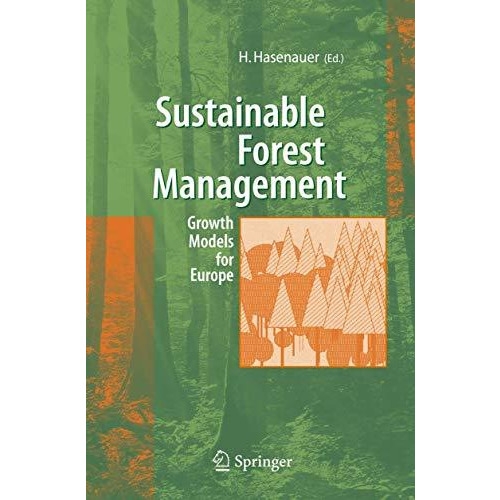 Sustainable Forest Management: Growth Models for Europe [Hardcover]