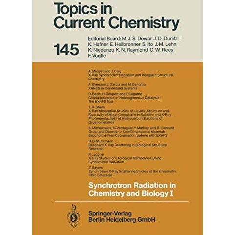 Synchrotron Radiation in Chemistry and Biology I [Paperback]