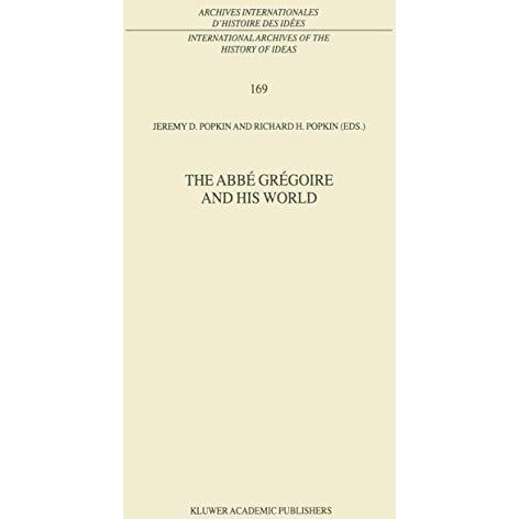 The Abb? Gr?goire and his World [Paperback]