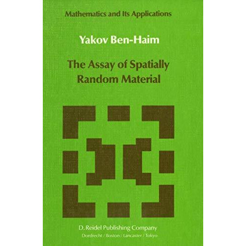 The Assay of Spatially Random Material [Paperback]