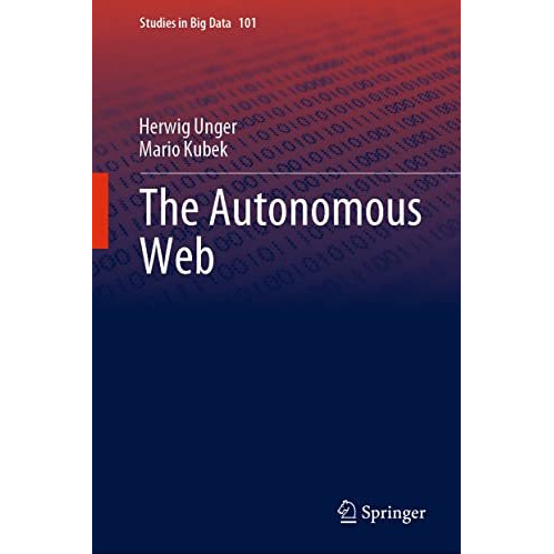 The Autonomous Web [Hardcover]