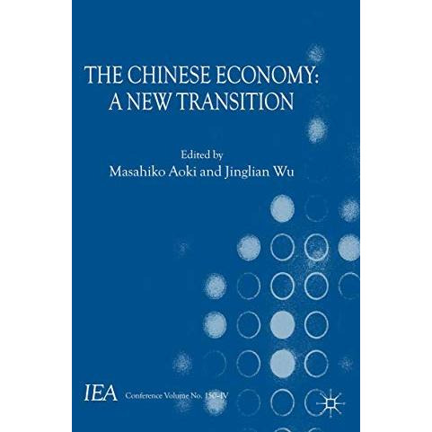 The Chinese Economy: A New Transition [Hardcover]