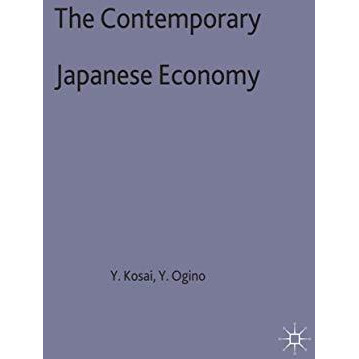 The Contemporary Japanese Economy [Hardcover]