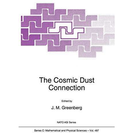 The Cosmic Dust Connection [Paperback]