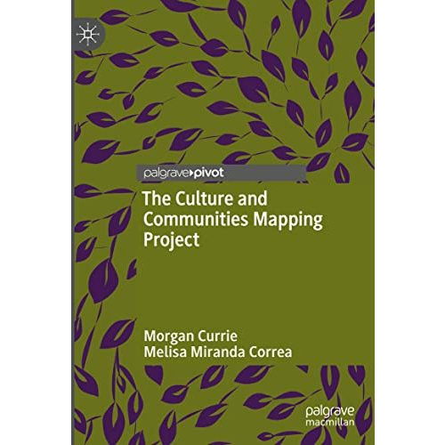 The Culture and Communities Mapping Project [Hardcover]