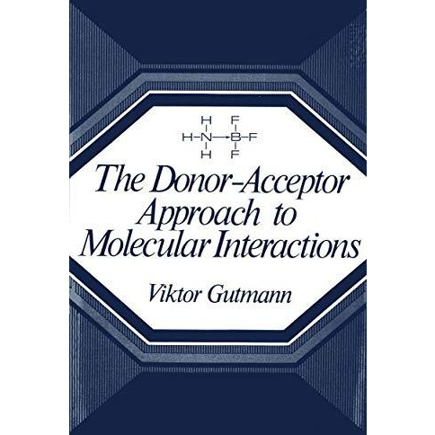 The Donor-Acceptor Approach to Molecular Interactions [Paperback]