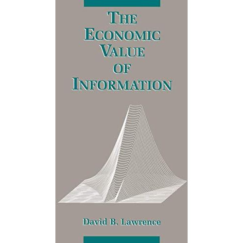 The Economic Value of Information [Paperback]