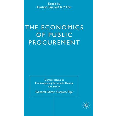 The Economics of Public Procurement [Hardcover]