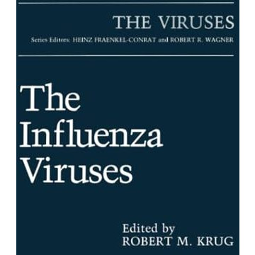 The Influenza Viruses [Paperback]