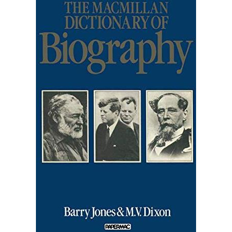 The Macmillan Dictionary of Biography [Paperback]