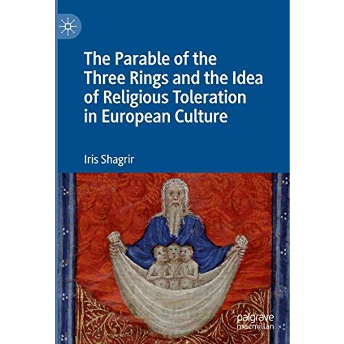 The Parable of the Three Rings and the Idea of Religious Toleration in European  [Hardcover]