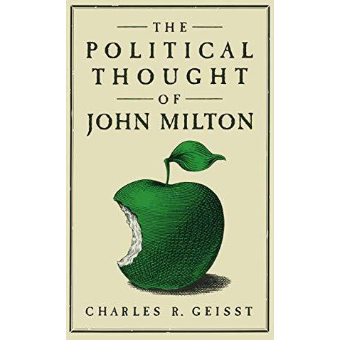 The Political Thought of John Milton [Paperback]