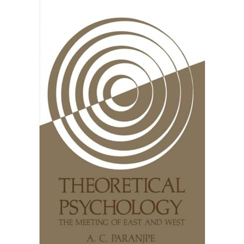 Theoretical Psychology: The Meeting of East and West [Paperback]