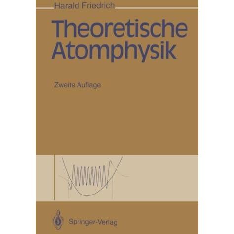 Theoretische Atomphysik [Paperback]