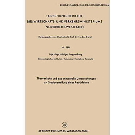 Theoretische und experimentelle Untersuchungen zur Staubverteilung einer Rauchfa [Paperback]