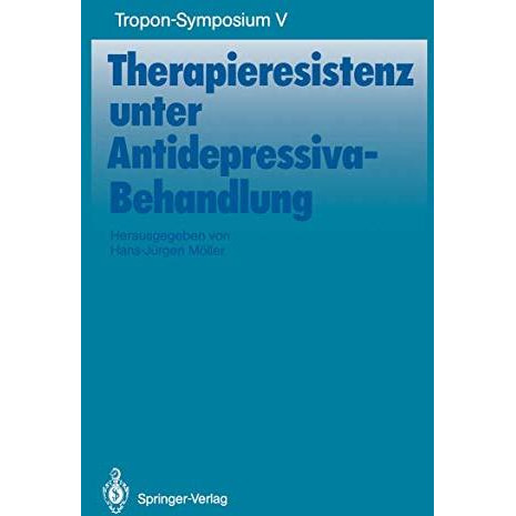 Therapieresistenz unter Antidepressiva-Behandlung [Paperback]