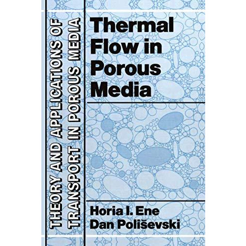 Thermal Flows in Porous Media [Paperback]