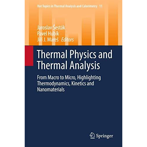 Thermal Physics and Thermal Analysis: From Macro to Micro, Highlighting Thermody [Hardcover]