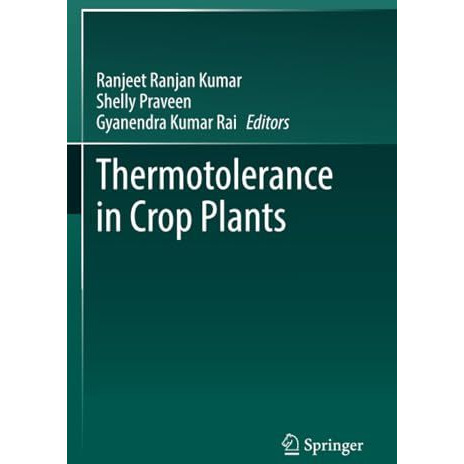 Thermotolerance in Crop Plants [Paperback]