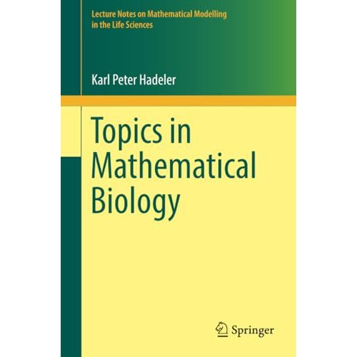 Topics in Mathematical Biology [Paperback]