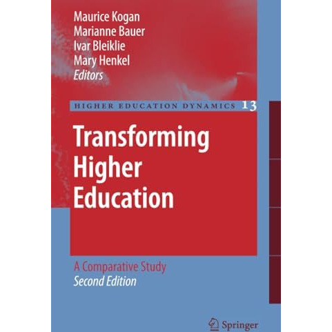 Transforming Higher Education: A Comparative Study [Paperback]