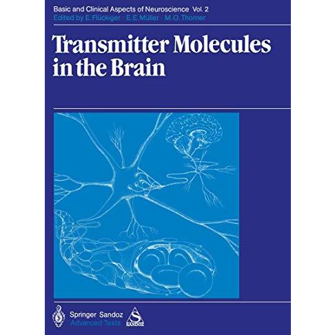 Transmitter Molecules in the Brain: Part I: Biochemistry of Transmitter Molecule [Paperback]