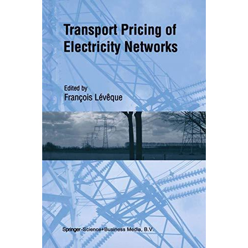 Transport Pricing of Electricity Networks [Hardcover]