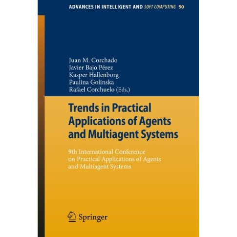 Trends in Practical Applications of Agents and Multiagent Systems: 9th Internati [Paperback]