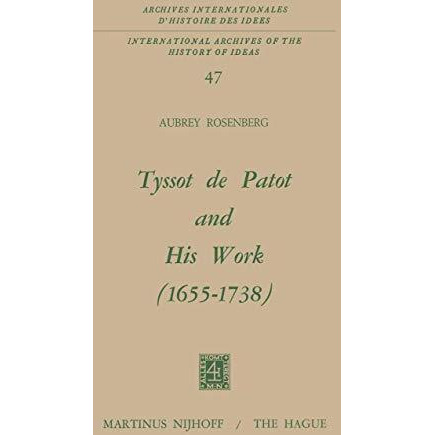 Tyssot De Patot and His Work 1655  1738 [Paperback]