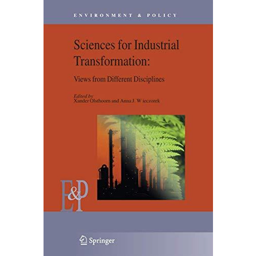 Understanding Industrial Transformation: Views from Different Disciplines [Hardcover]