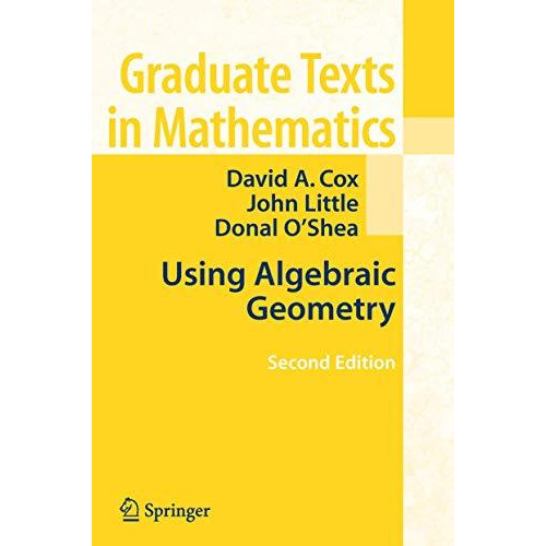 Using Algebraic Geometry [Paperback]