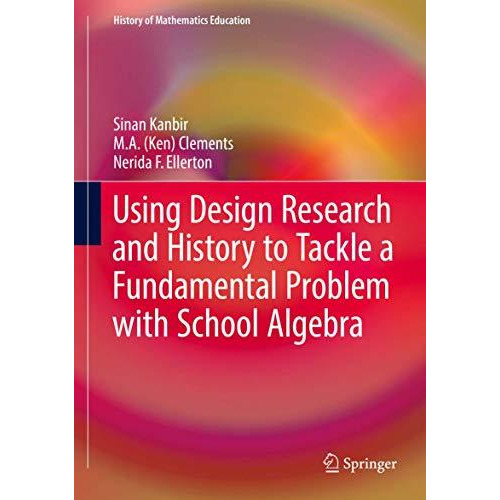 Using Design Research and History to Tackle a Fundamental Problem with School Al [Hardcover]