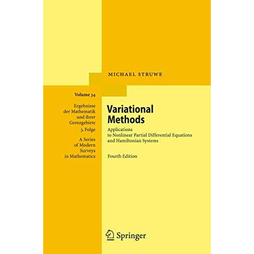 Variational Methods: Applications to Nonlinear Partial Differential Equations an [Hardcover]