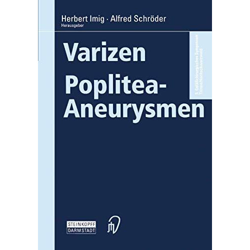 Varizen ? Poplitea-Aneurysmen [Paperback]