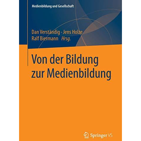 Von der Bildung zur Medienbildung [Paperback]