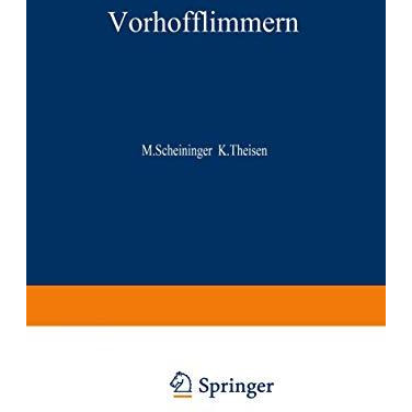 Vorhofflimmern: Grundlagen  Diagnostik  Therapie [Paperback]