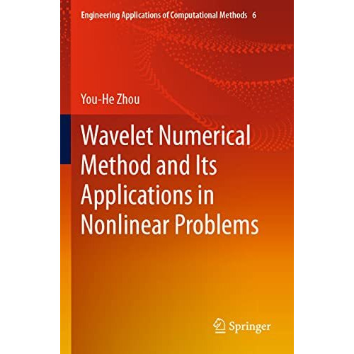 Wavelet Numerical Method and Its Applications in Nonlinear Problems [Paperback]